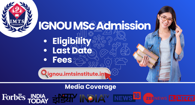 IGNOU MSC Admission